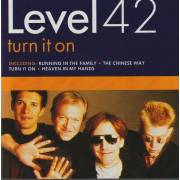 LEVEL 42 - TURN IT ON