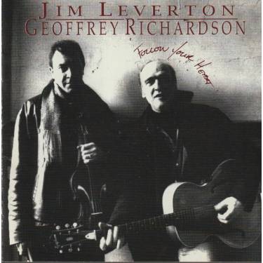 LEVERTON JIM / GEOFFREY RICHARDSON - FOLLOW YOUR HEART