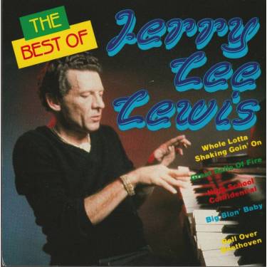 LEWIS JERRY LEE - THE BEST OF