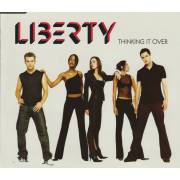 LIBERTY X - THINKING IT OVER + 3