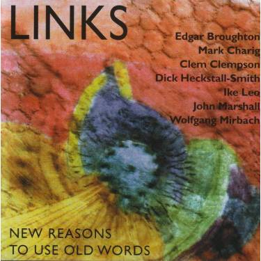 LINKS - NEW REASONS TO USE OLD WORDS