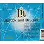 LIT - LIPSTICK AND BRUISES